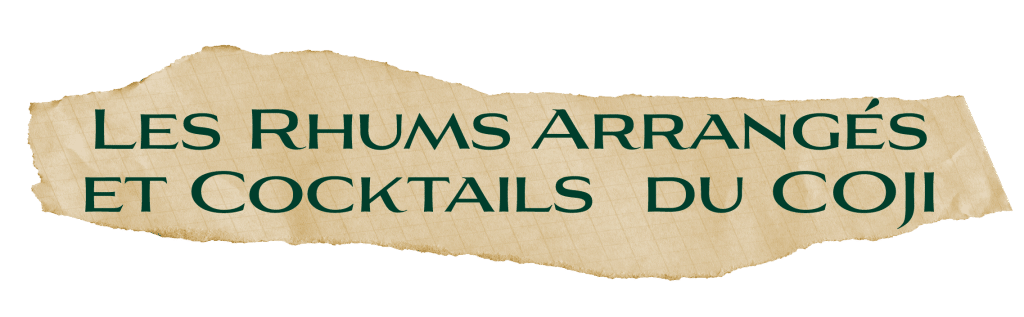 Les Rhums Arranges Cocktails du COJI 1024x317